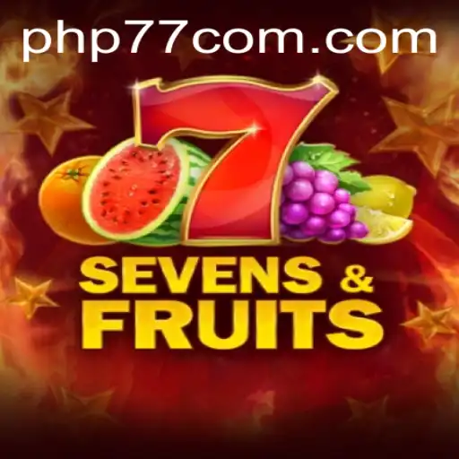 Discover the Exciting World of SevensFruits: A Guide to Gameplay and Strategy with PHP77